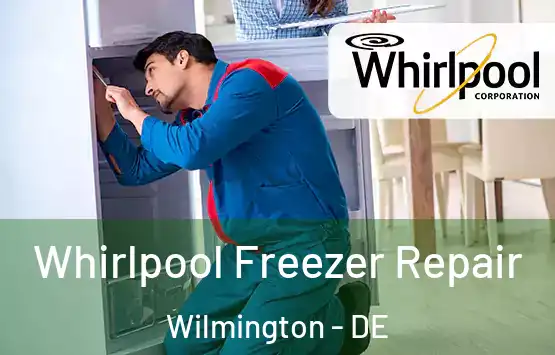  Whirlpool Freezer Repair Wilmington - DE