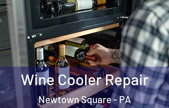  Wine Cooler Repair Newtown Square - PA